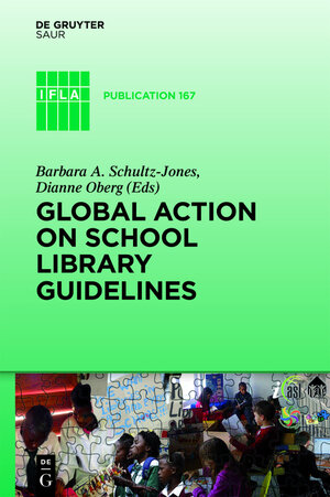 Buchcover Global Action on School Library Guidelines  | EAN 9783110362671 | ISBN 3-11-036267-8 | ISBN 978-3-11-036267-1