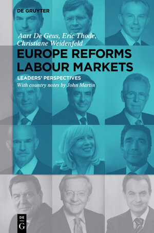 Buchcover Europe Reforms Labour Markets | Aart De Geus | EAN 9783110365108 | ISBN 3-11-036510-3 | ISBN 978-3-11-036510-8
