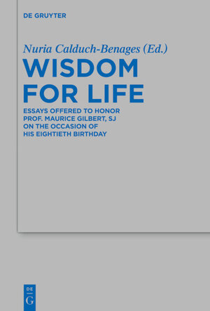 Buchcover Wisdom for Life  | EAN 9783110369793 | ISBN 3-11-036979-6 | ISBN 978-3-11-036979-3