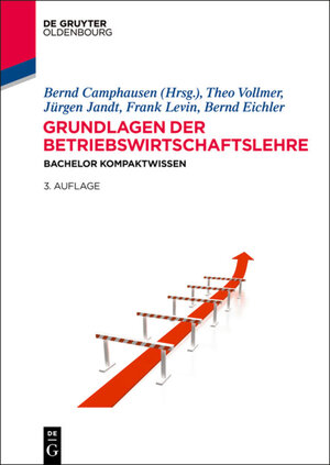 Buchcover Grundlagen der Betriebswirtschaftslehre  | EAN 9783110370201 | ISBN 3-11-037020-4 | ISBN 978-3-11-037020-1