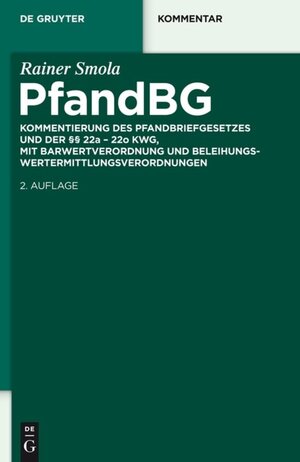 Buchcover Pfandbriefgesetz | Rainer Smola | EAN 9783110373165 | ISBN 3-11-037316-5 | ISBN 978-3-11-037316-5
