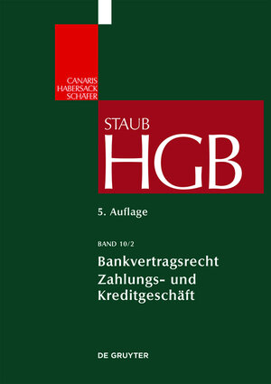 Buchcover Handelsgesetzbuch / Bankvertragsrecht 2  | EAN 9783110375671 | ISBN 3-11-037567-2 | ISBN 978-3-11-037567-1