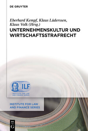 Buchcover Unternehmenskultur und Wirtschaftsstrafrecht  | EAN 9783110378856 | ISBN 3-11-037885-X | ISBN 978-3-11-037885-6