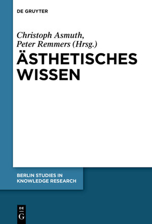 Buchcover Ästhetisches Wissen  | EAN 9783110383904 | ISBN 3-11-038390-X | ISBN 978-3-11-038390-4