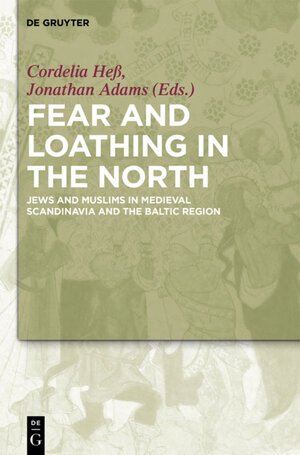 Buchcover Fear and Loathing in the North  | EAN 9783110383928 | ISBN 3-11-038392-6 | ISBN 978-3-11-038392-8