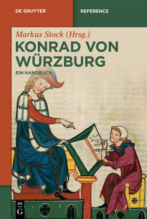 Buchcover Konrad von Würzburg  | EAN 9783110386202 | ISBN 3-11-038620-8 | ISBN 978-3-11-038620-2
