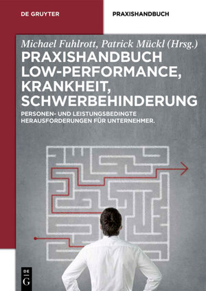 Buchcover Praxishandbuch Low-Performance, Krankheit, Schwerbehinderung  | EAN 9783110389470 | ISBN 3-11-038947-9 | ISBN 978-3-11-038947-0