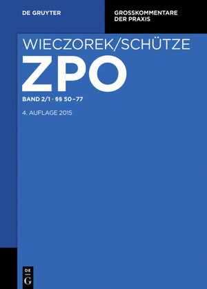Buchcover Zivilprozessordnung und Nebengesetze / §§ 50-77  | EAN 9783110391756 | ISBN 3-11-039175-9 | ISBN 978-3-11-039175-6