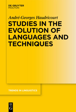 Buchcover Studies in the Evolution of Languages and Techniques  | EAN 9783110394559 | ISBN 3-11-039455-3 | ISBN 978-3-11-039455-9