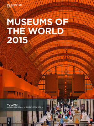 Buchcover Museums of the World  | EAN 9783110404289 | ISBN 3-11-040428-1 | ISBN 978-3-11-040428-9