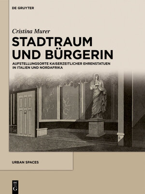 Buchcover Stadtraum und Bürgerin | Cristina Murer | EAN 9783110407563 | ISBN 3-11-040756-6 | ISBN 978-3-11-040756-3