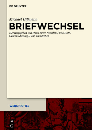 Buchcover Briefwechsel | Michael Hißmann | EAN 9783110407969 | ISBN 3-11-040796-5 | ISBN 978-3-11-040796-9