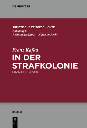 Buchcover In der Strafkolonie | Franz Kafka | EAN 9783110408904 | ISBN 3-11-040890-2 | ISBN 978-3-11-040890-4