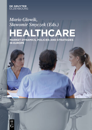Buchcover Healthcare  | EAN 9783110414684 | ISBN 3-11-041468-6 | ISBN 978-3-11-041468-4