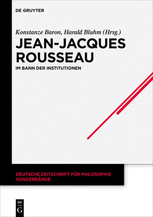 Buchcover Jean-Jacques Rousseau  | EAN 9783110419740 | ISBN 3-11-041974-2 | ISBN 978-3-11-041974-0