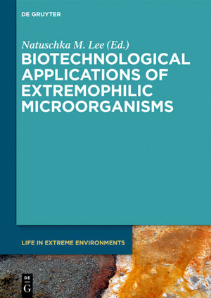 Buchcover Biotechnological Applications of Extremophilic Microorganisms | EAN 9783110424331 | ISBN 3-11-042433-9 | ISBN 978-3-11-042433-1