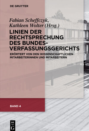 Buchcover Linien der Rechtsprechung des Bundesverfassungsgerichts - erörtert... / Linien der Rechtsprechung des Bundesverfassungsgerichts  | EAN 9783110426441 | ISBN 3-11-042644-7 | ISBN 978-3-11-042644-1