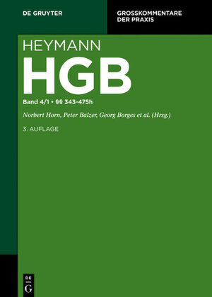 Buchcover Heymann-Handelsgesetzbuch (ohne Seerecht) / §§ 343-475h  | EAN 9783110433883 | ISBN 3-11-043388-5 | ISBN 978-3-11-043388-3