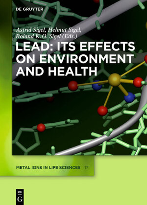 Buchcover Lead: Its Effects on Environment and Health  | EAN 9783110434330 | ISBN 3-11-043433-4 | ISBN 978-3-11-043433-0
