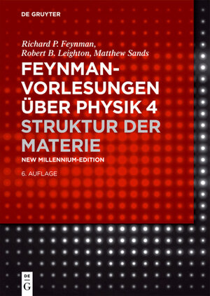 Buchcover Feynman-Vorlesungen über Physik / Struktur der Materie | Richard P. Feynman | EAN 9783110436754 | ISBN 3-11-043675-2 | ISBN 978-3-11-043675-4