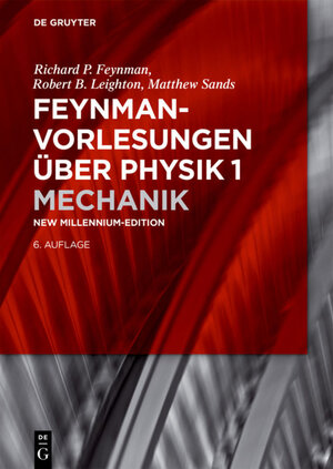 Buchcover Feynman-Vorlesungen über Physik / Mechanik | Richard P. Feynman | EAN 9783110436815 | ISBN 3-11-043681-7 | ISBN 978-3-11-043681-5