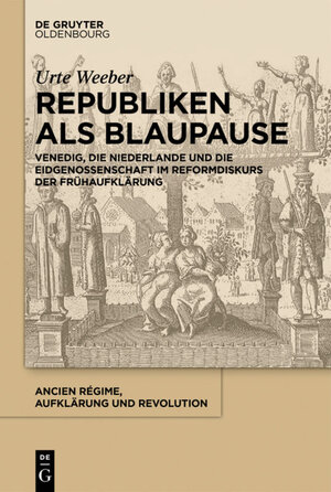 Buchcover Republiken als Blaupause | Urte Weeber | EAN 9783110437881 | ISBN 3-11-043788-0 | ISBN 978-3-11-043788-1