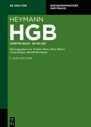 Buchcover Heymann-Handelsgesetzbuch (ohne Seerecht) / §§ 105-237  | EAN 9783110438147 | ISBN 3-11-043814-3 | ISBN 978-3-11-043814-7