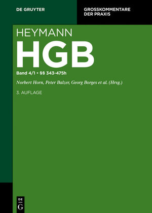 Buchcover Heymann-Handelsgesetzbuch (ohne Seerecht) / §§ 343-475h  | EAN 9783110438192 | ISBN 3-11-043819-4 | ISBN 978-3-11-043819-2