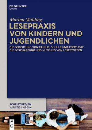 Buchcover Lesepraxis von Kindern und Jugendlichen | Marina Mahling | EAN 9783110439168 | ISBN 3-11-043916-6 | ISBN 978-3-11-043916-8