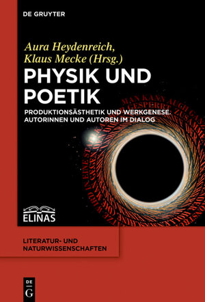 Buchcover Physik und Poetik  | EAN 9783110440362 | ISBN 3-11-044036-9 | ISBN 978-3-11-044036-2