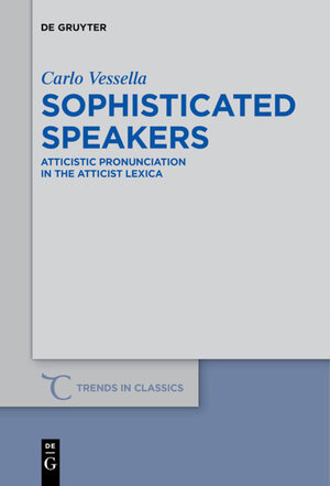 Buchcover Sophisticated Speakers | Carlo Vessella | EAN 9783110440409 | ISBN 3-11-044040-7 | ISBN 978-3-11-044040-9