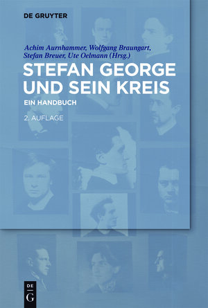 Buchcover Stefan George und sein Kreis  | EAN 9783110441017 | ISBN 3-11-044101-2 | ISBN 978-3-11-044101-7