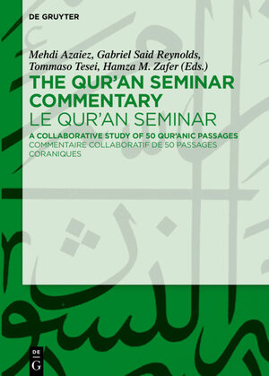 Buchcover The Qur'an Seminar Commentary / Le Qur'an Seminar  | EAN 9783110444797 | ISBN 3-11-044479-8 | ISBN 978-3-11-044479-7