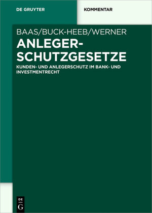 Buchcover Anlegerschutzgesetze  | EAN 9783110445510 | ISBN 3-11-044551-4 | ISBN 978-3-11-044551-0