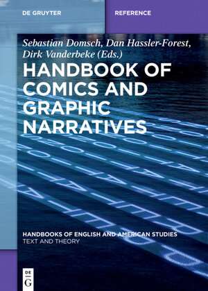 Buchcover Handbook of Comics and Graphic Narratives  | EAN 9783110446616 | ISBN 3-11-044661-8 | ISBN 978-3-11-044661-6