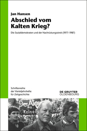 Buchcover Abschied vom Kalten Krieg? | Jan Hansen | EAN 9783110446845 | ISBN 3-11-044684-7 | ISBN 978-3-11-044684-5