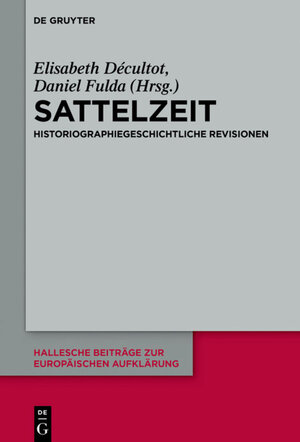 Buchcover Sattelzeit  | EAN 9783110449686 | ISBN 3-11-044968-4 | ISBN 978-3-11-044968-6