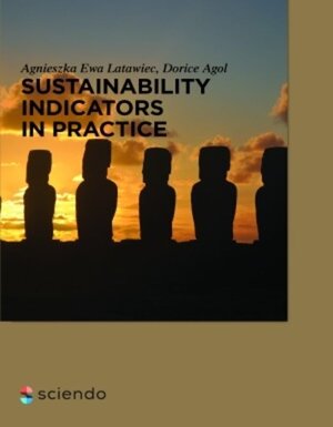 Buchcover Sustainability Indicators in Practice | Agnieszka Latawiec | EAN 9783110450507 | ISBN 3-11-045050-X | ISBN 978-3-11-045050-7