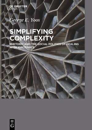 Buchcover Simplifying Complexity | George E. Yoos | EAN 9783110450613 | ISBN 3-11-045061-5 | ISBN 978-3-11-045061-3