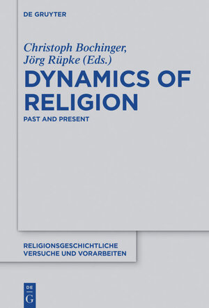 Buchcover Dynamics of Religion  | EAN 9783110451108 | ISBN 3-11-045110-7 | ISBN 978-3-11-045110-8