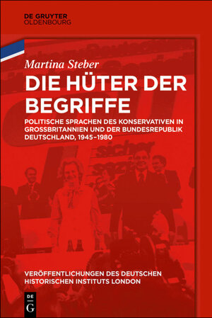 Buchcover Die Hüter der Begriffe | Martina Steber | EAN 9783110454284 | ISBN 3-11-045428-9 | ISBN 978-3-11-045428-4