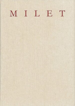 Buchcover Milet. Inschriften von Milet / Milet | Wolfgang Günther | EAN 9783110454840 | ISBN 3-11-045484-X | ISBN 978-3-11-045484-0