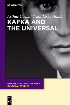 Buchcover Kafka and the Universal  | EAN 9783110455328 | ISBN 3-11-045532-3 | ISBN 978-3-11-045532-8