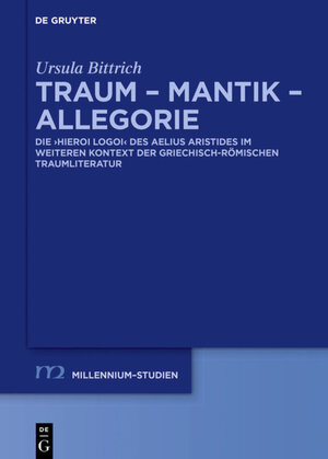Buchcover Traum - Mantik - Allegorie | Ursula Bittrich | EAN 9783110456455 | ISBN 3-11-045645-1 | ISBN 978-3-11-045645-5