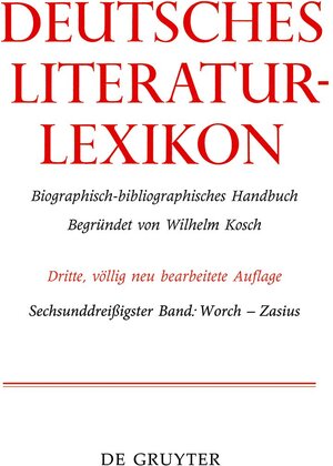Buchcover Deutsches Literatur-Lexikon / Worch - Zasius  | EAN 9783110456684 | ISBN 3-11-045668-0 | ISBN 978-3-11-045668-4