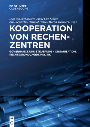 Buchcover Kooperation von Rechenzentren  | EAN 9783110458886 | ISBN 3-11-045888-8 | ISBN 978-3-11-045888-6