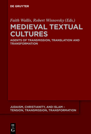 Buchcover Medieval Textual Cultures  | EAN 9783110465464 | ISBN 3-11-046546-9 | ISBN 978-3-11-046546-4