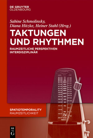 Buchcover Taktungen und Rhythmen  | EAN 9783110466591 | ISBN 3-11-046659-7 | ISBN 978-3-11-046659-1