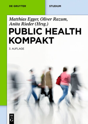 Buchcover Public Health Kompakt  | EAN 9783110466782 | ISBN 3-11-046678-3 | ISBN 978-3-11-046678-2