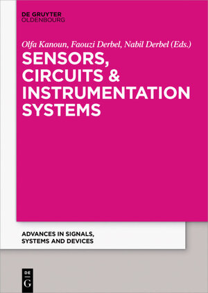 Buchcover Sensors, Circuits & Instrumentation Systems  | EAN 9783110468496 | ISBN 3-11-046849-2 | ISBN 978-3-11-046849-6